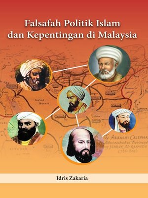 cover image of Falsafah Politik Islam dan Kepentingan di Malaysia (cet.2)